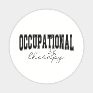 Pediatric Occupational Therapy Occupational Therapist OT Magnet